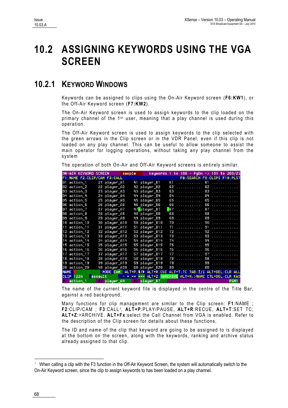 2 assigning keywords using the vga screen, 1 keyword windows, Eyword | Indows | EVS XSense Version 10.03 - July 2010 Operating Manual User Manual | Page 77 / 161