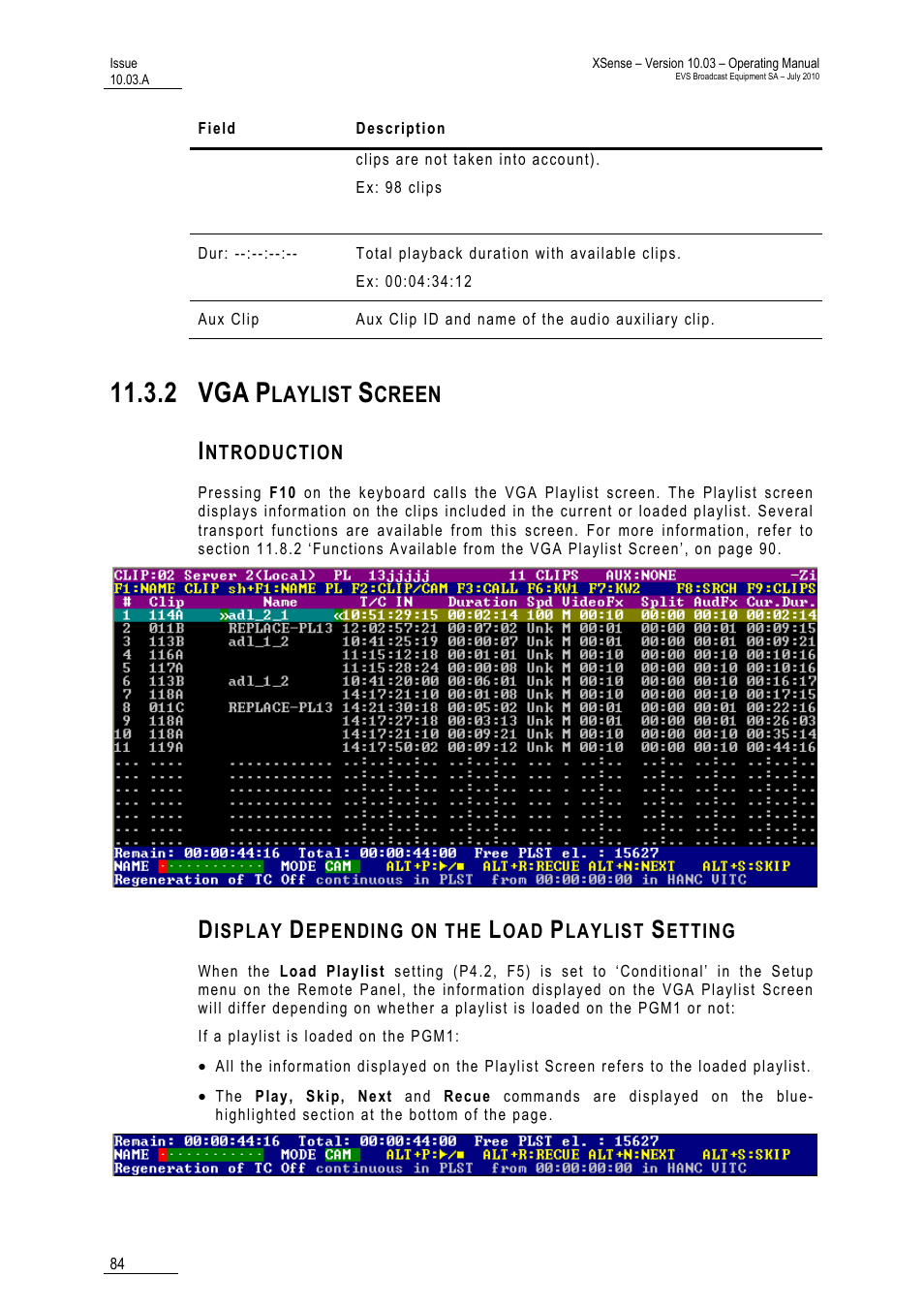 2 vga playlist screen, Introduction, Display depending on the load playlist setting | 2 vga, Laylist, Creen | EVS XSense Version 10.03 - July 2010 Operating Manual User Manual | Page 93 / 161