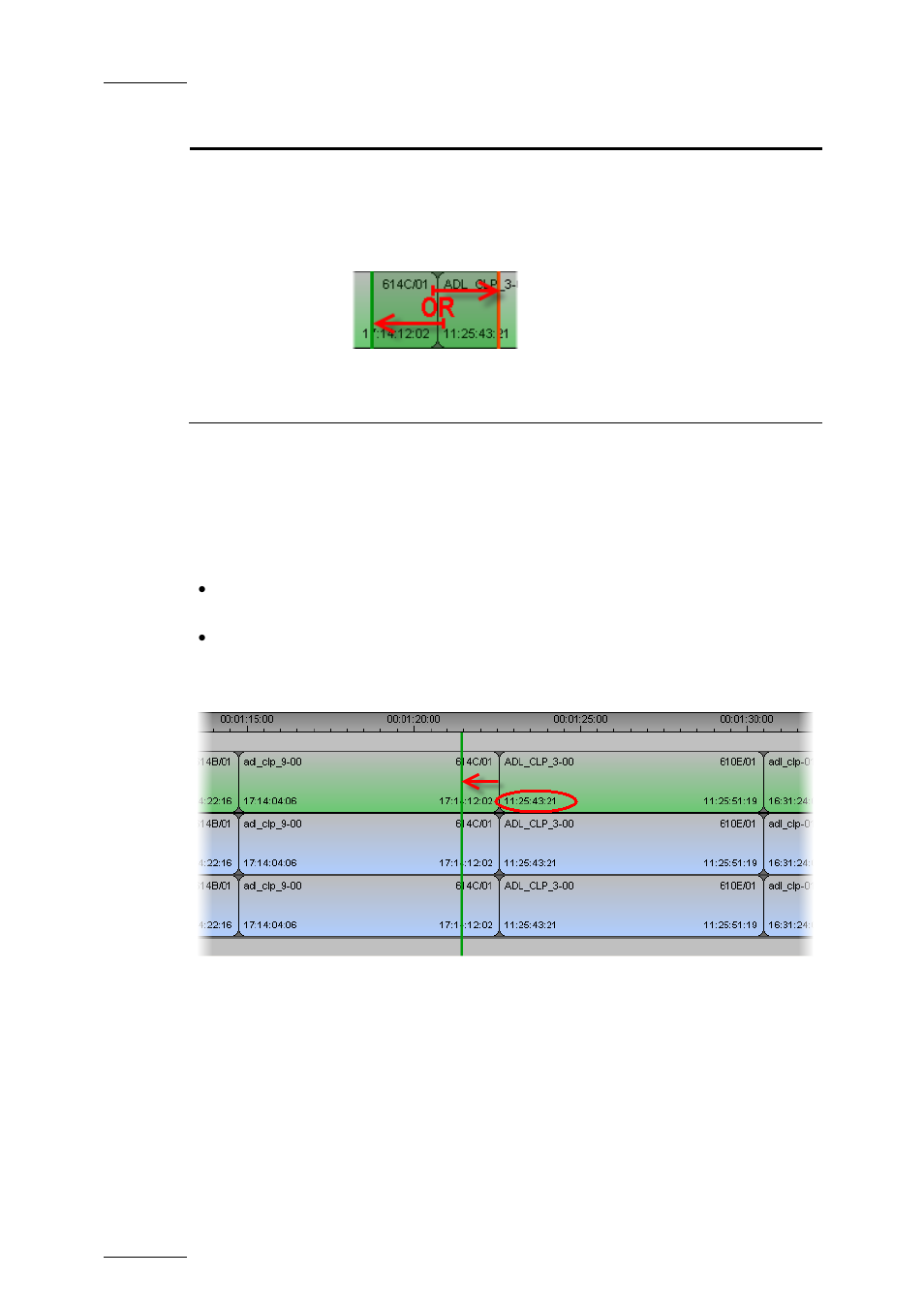 3 extending in insert or overwrite mode, Before, Extending in insert or overwrite mode | Xtending in, Nsert or, Verwrite | EVS IPDirector Version 5.9 - January 2011 Part 8 User’s Manual User Manual | Page 126 / 234