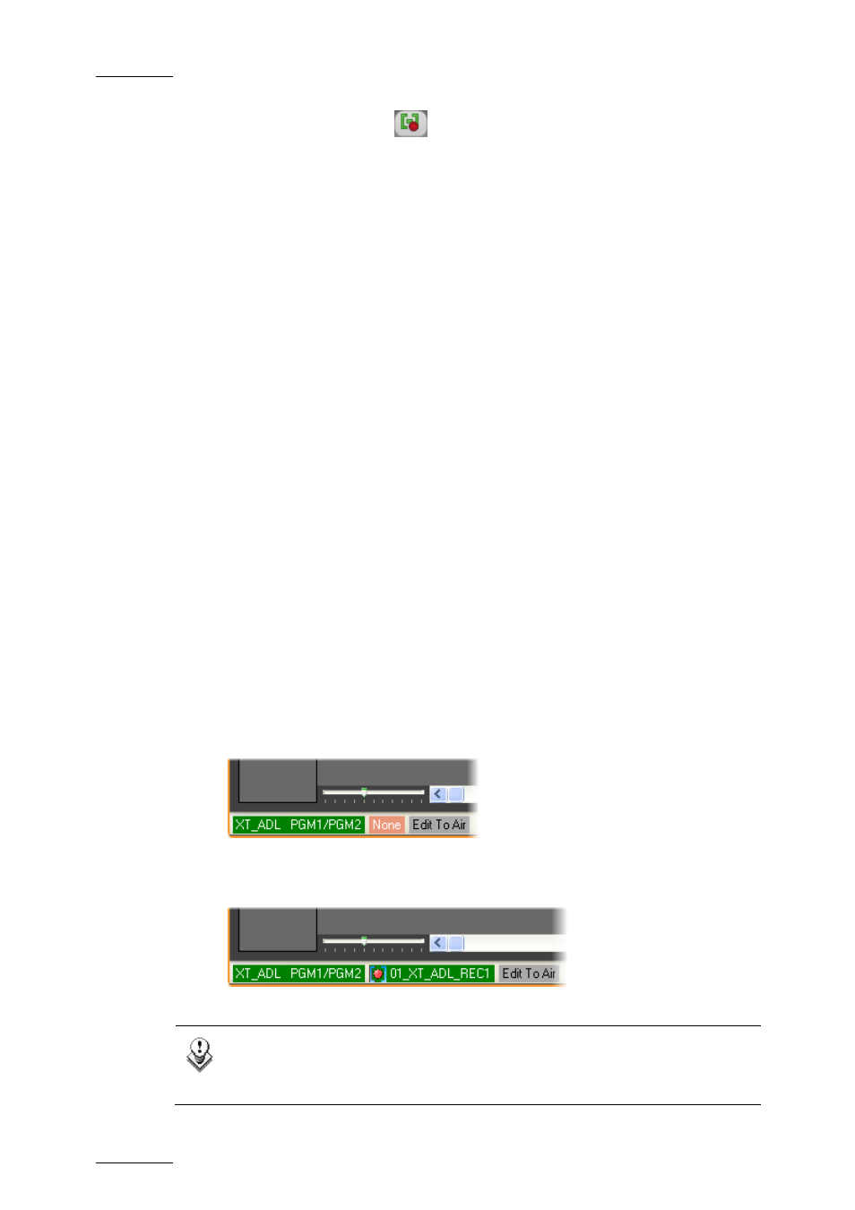 3 assigning a recorder channel to ipedit, Principle, Assigning a recorder channel to ipedit | Ssigning a, Ecorder, Hannel to | EVS IPDirector Version 5.9 - January 2011 Part 8 User’s Manual User Manual | Page 204 / 234