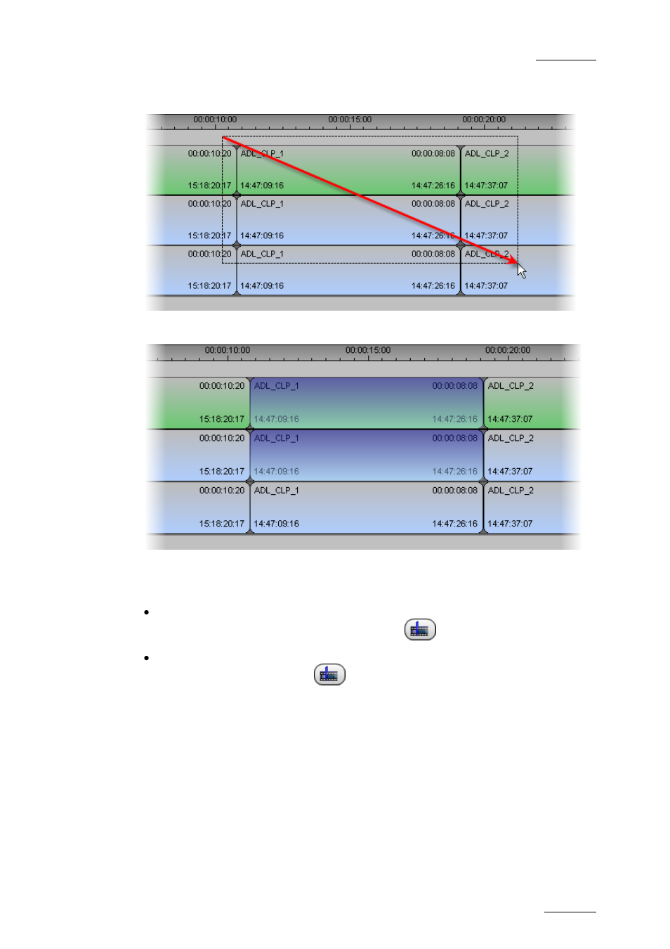 Selection, Result, Selection based on the nowline position | EVS IPDirector Version 5.9 - January 2011 Part 8 User’s Manual User Manual | Page 95 / 234