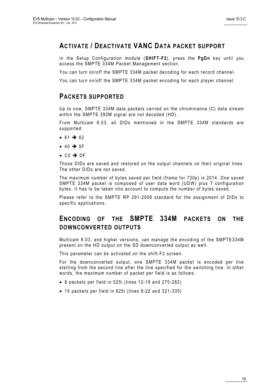 Activate / deactivate vanc data packet support, Packets supported, Vanc | Smpte, 334m | EVS MulticamLSM Version 10.03 - July 2010 Configuration Manual User Manual | Page 26 / 97