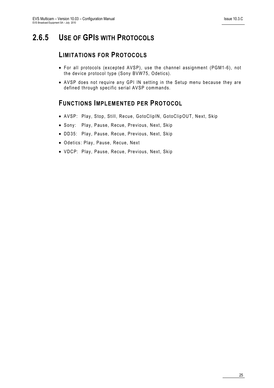 5 use of gpis with protocols, Limitations for protocols, Functions implemented per protocol | Se of, S with, Rotocols | EVS MulticamLSM Version 10.03 - July 2010 Configuration Manual User Manual | Page 32 / 97