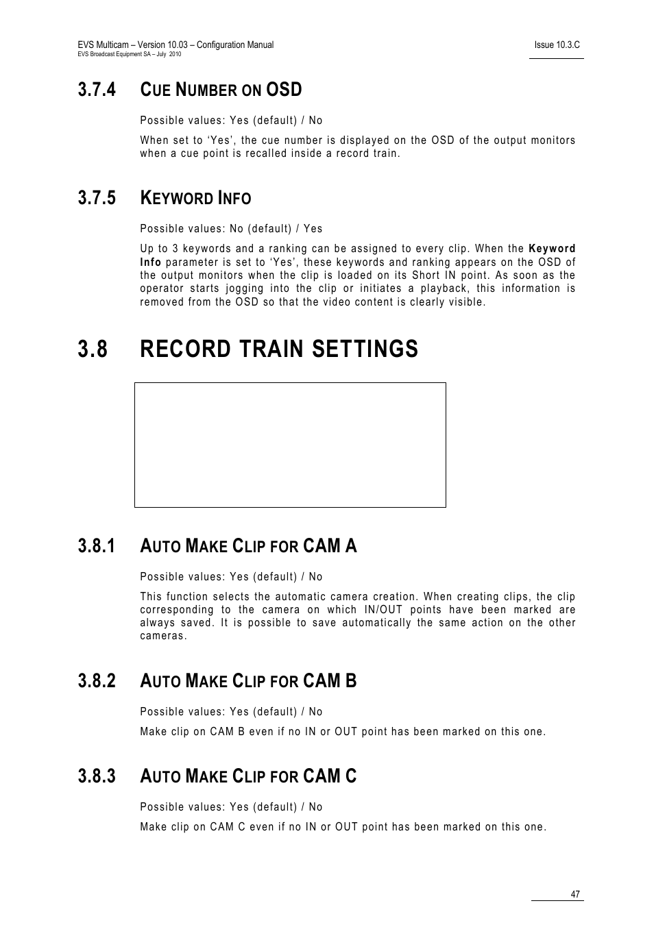 4 cue number on osd, 5 keyword info, 8 record train settings | 1 auto make clip for cam a, 2 auto make clip for cam b, 3 auto make clip for cam c | EVS MulticamLSM Version 10.03 - July 2010 Configuration Manual User Manual | Page 54 / 97