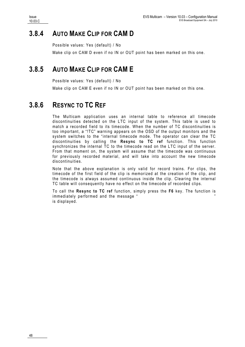 4 auto make clip for cam d, 5 auto make clip for cam e, 6 resync to tc ref | EVS MulticamLSM Version 10.03 - July 2010 Configuration Manual User Manual | Page 55 / 97