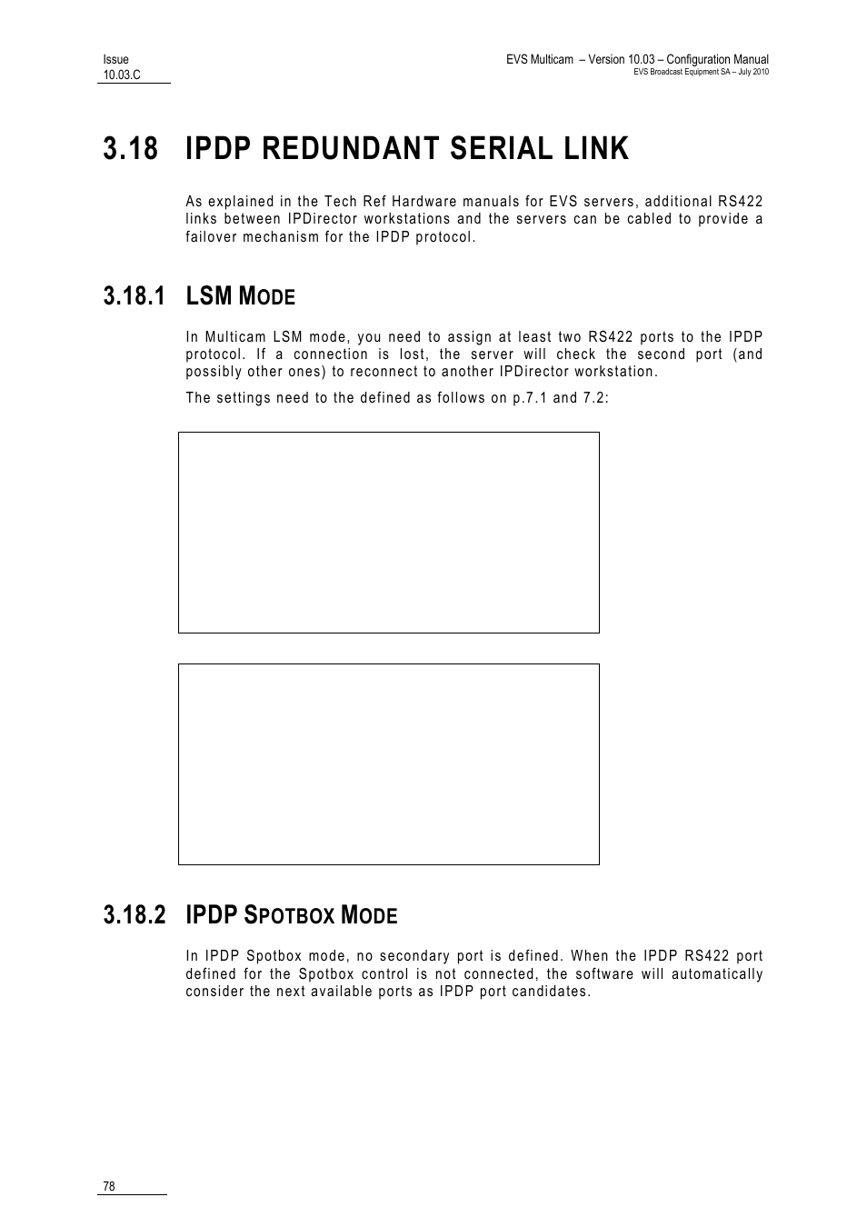 18 ipdp redundant serial link, 1 lsm mode, 2 ipdp spotbox mode | 1 lsm, 2 ipdp, Potbox | EVS MulticamLSM Version 10.03 - July 2010 Configuration Manual User Manual | Page 85 / 97