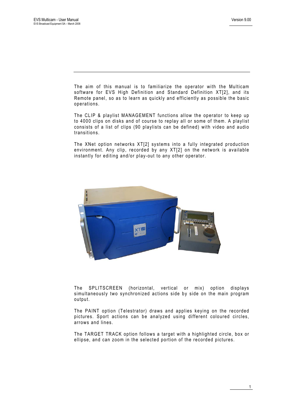 Overview | EVS MulticamLSM Version 9.00 - March 2008 User's Manual User Manual | Page 10 / 201