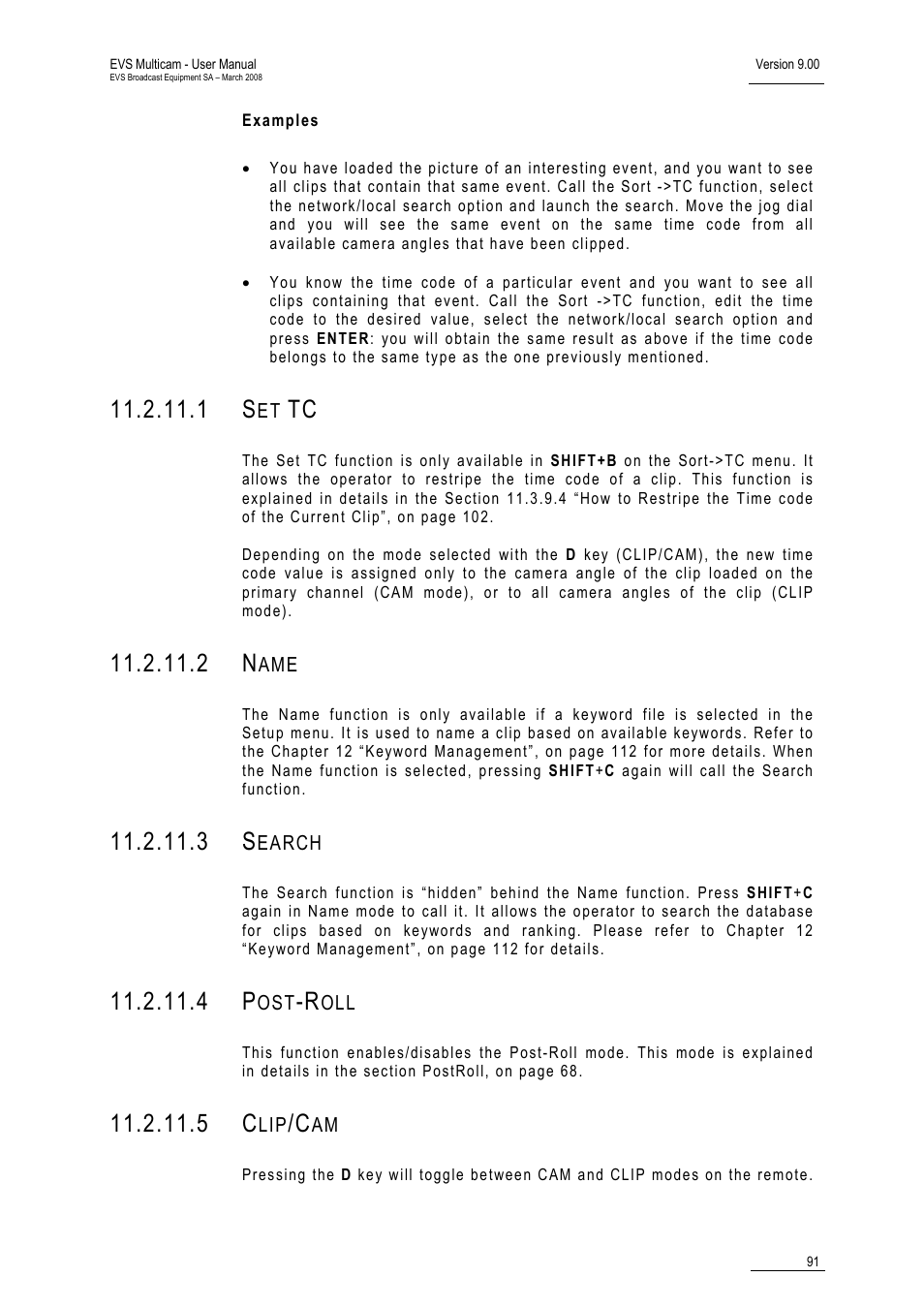Examples, 1 set tc, 2 name | 3 search, 4 post-roll, 5 clip/cam | EVS MulticamLSM Version 9.00 - March 2008 User's Manual User Manual | Page 100 / 201