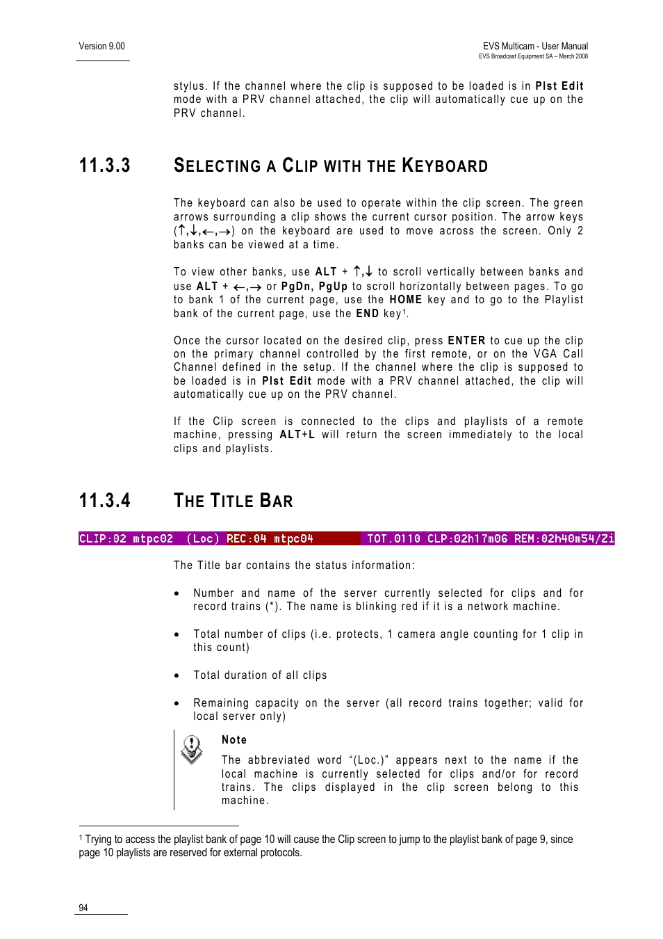 3 selecting a clip with the keyboard, 4 the title bar, Electing a | Lip with the, Eyboard, Itle | EVS MulticamLSM Version 9.00 - March 2008 User's Manual User Manual | Page 103 / 201