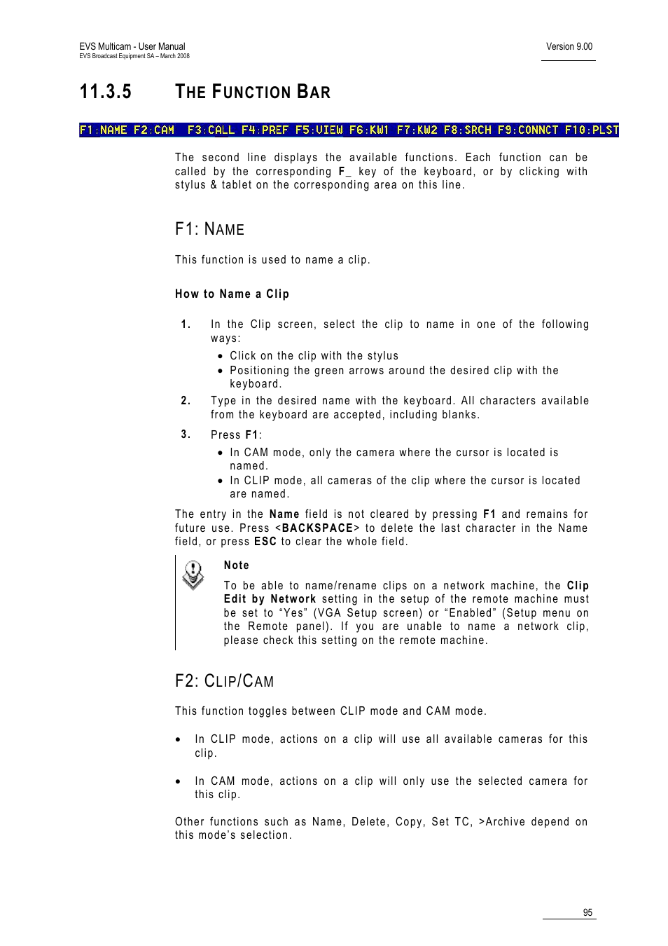5 the function bar, F1: name, How to name a clip | F2: clip/cam, Unction | EVS MulticamLSM Version 9.00 - March 2008 User's Manual User Manual | Page 104 / 201