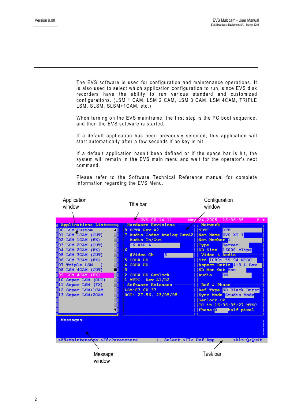 Application selection | EVS MulticamLSM Version 9.00 - March 2008 User's Manual User Manual | Page 11 / 201
