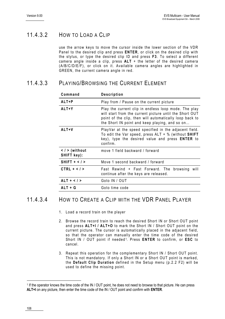 2 how to load a clip, 3 playing/browsing the current element, 4 how to create a clip with the vdr panel player | EVS MulticamLSM Version 9.00 - March 2008 User's Manual User Manual | Page 117 / 201