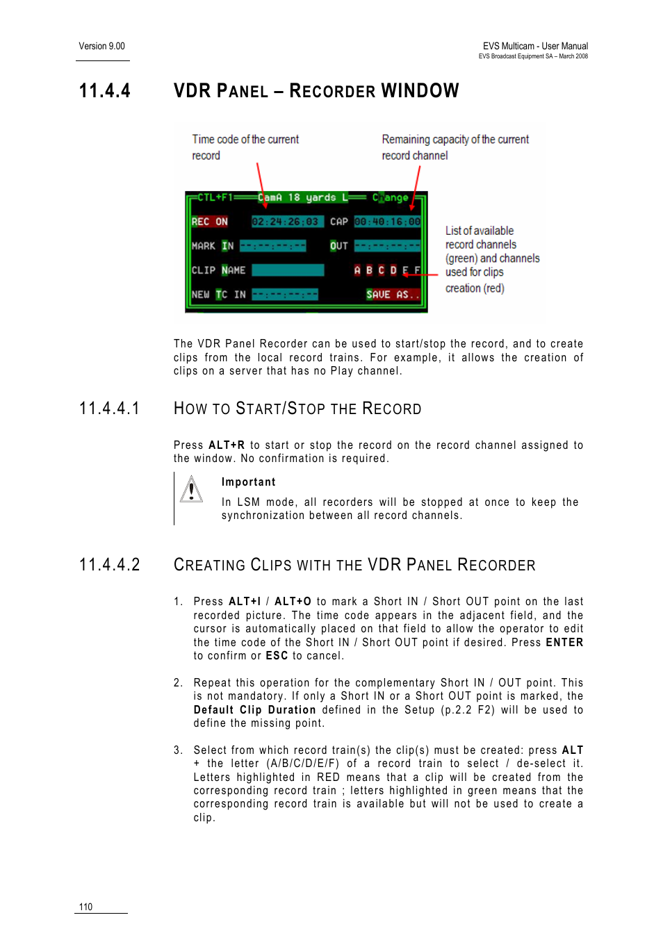 4 vdr panel – recorder window, 1 how to start/stop the record, 2 creating clips with the vdr panel recorder | 4 vdr, Window | EVS MulticamLSM Version 9.00 - March 2008 User's Manual User Manual | Page 119 / 201