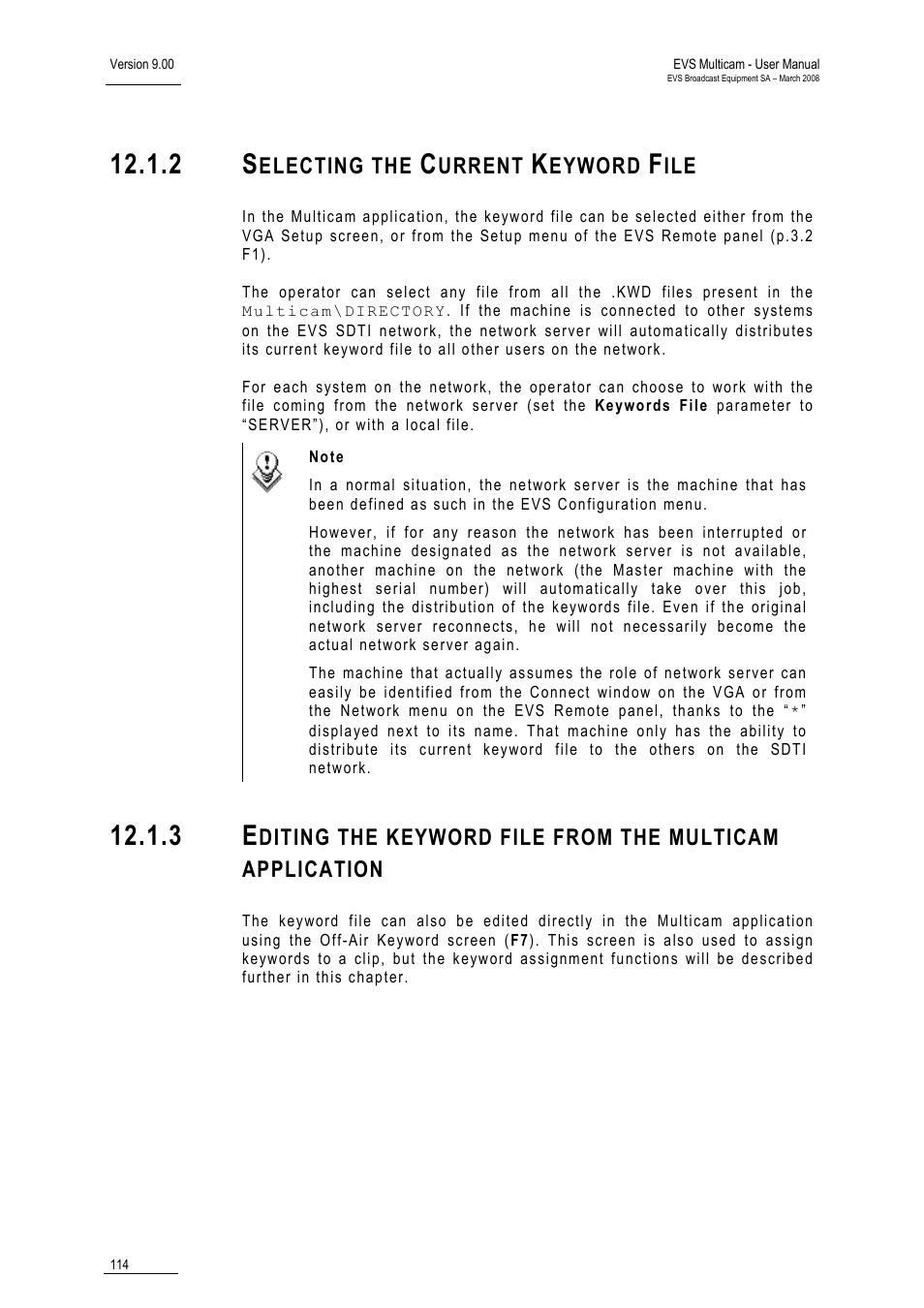 2 selecting the current keyword file, Electing the, Urrent | Eyword | EVS MulticamLSM Version 9.00 - March 2008 User's Manual User Manual | Page 123 / 201
