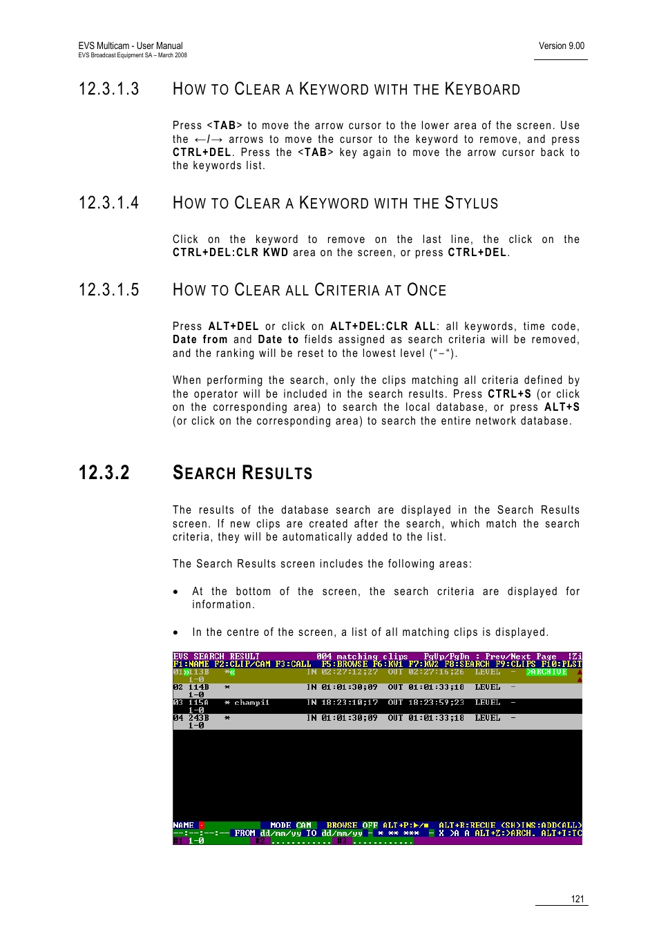 3 how to clear a keyword with the keyboard, 4 how to clear a keyword with the stylus, 5 how to clear all criteria at once | 2 search results | EVS MulticamLSM Version 9.00 - March 2008 User's Manual User Manual | Page 130 / 201