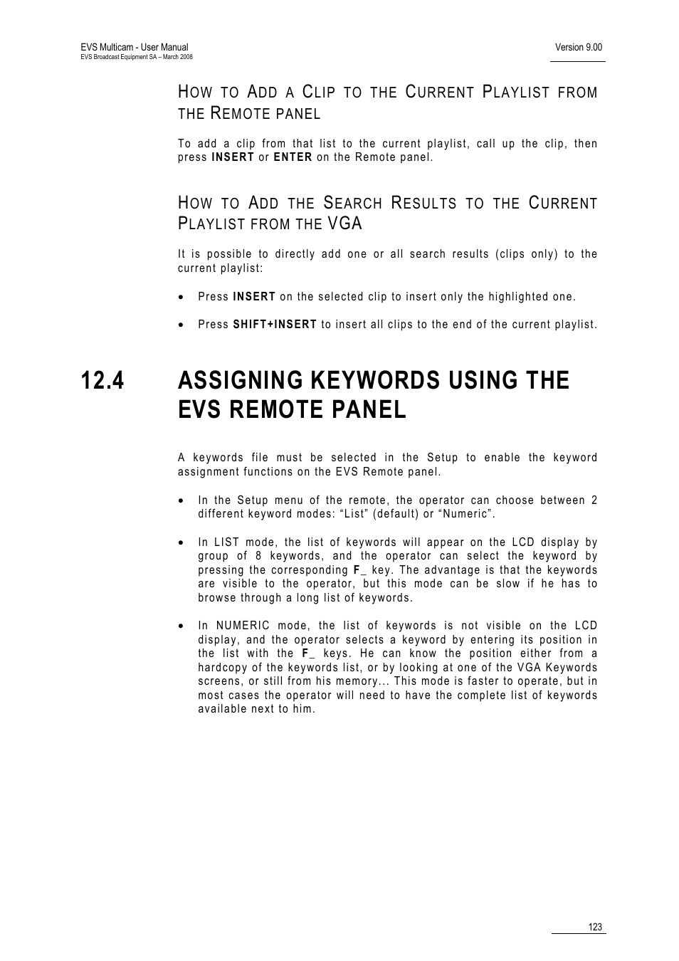 4 assigning keywords using the evs remote panel | EVS MulticamLSM Version 9.00 - March 2008 User's Manual User Manual | Page 132 / 201