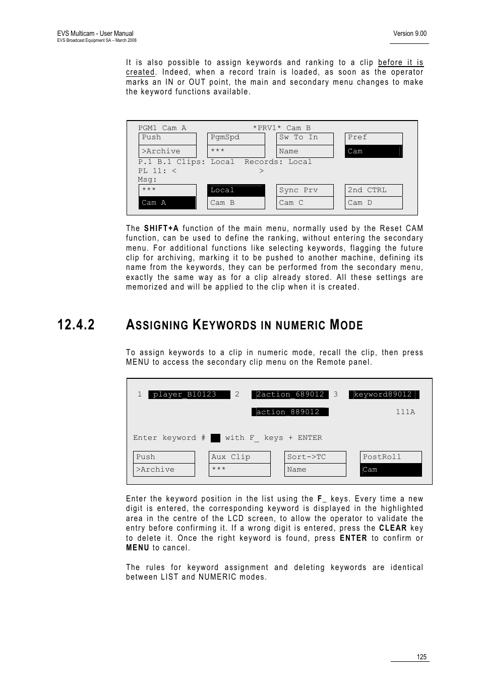 2 assigning keywords in numeric mode, Ssigning, Eywords in numeric | EVS MulticamLSM Version 9.00 - March 2008 User's Manual User Manual | Page 134 / 201
