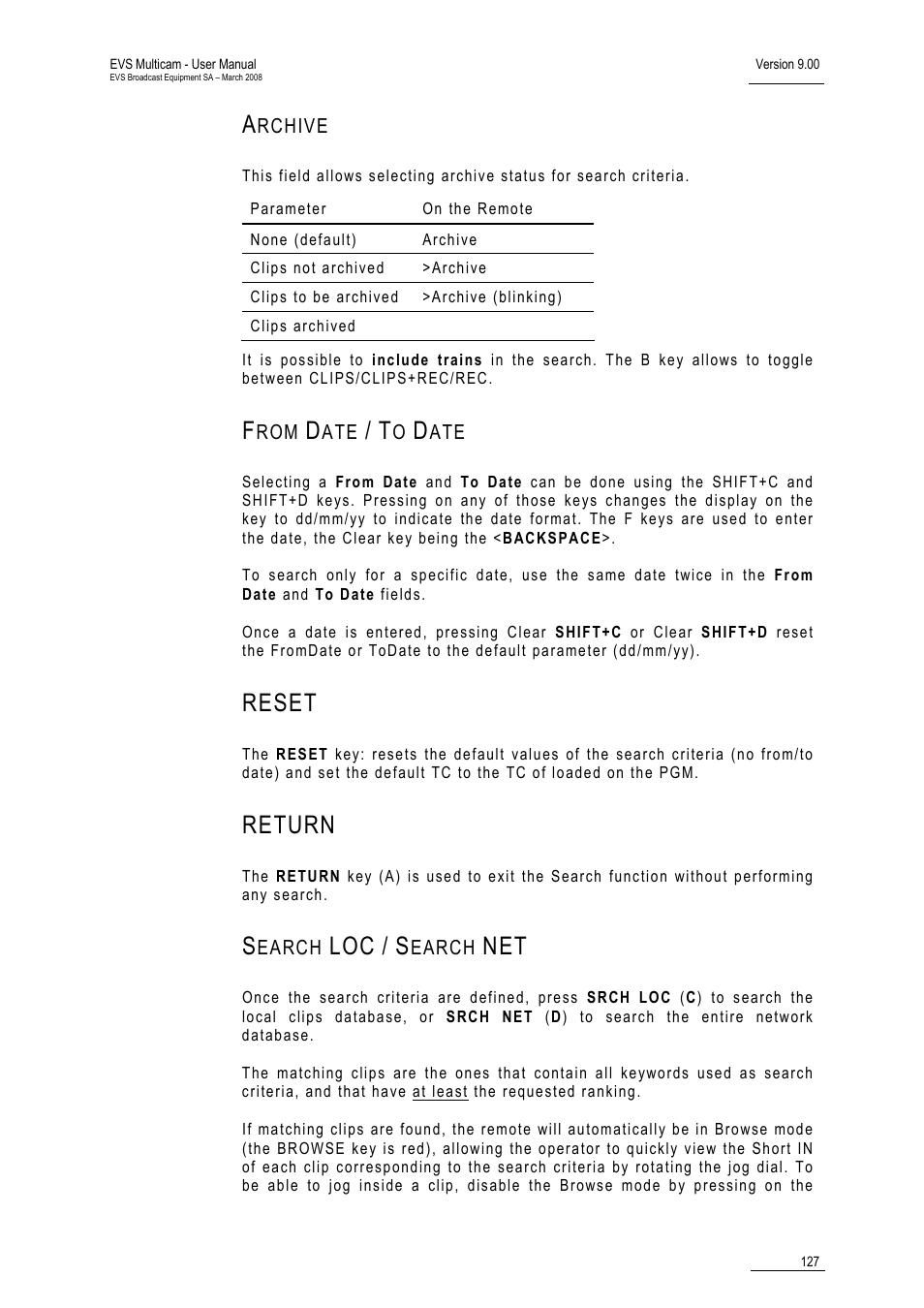 Reset, Return | EVS MulticamLSM Version 9.00 - March 2008 User's Manual User Manual | Page 136 / 201