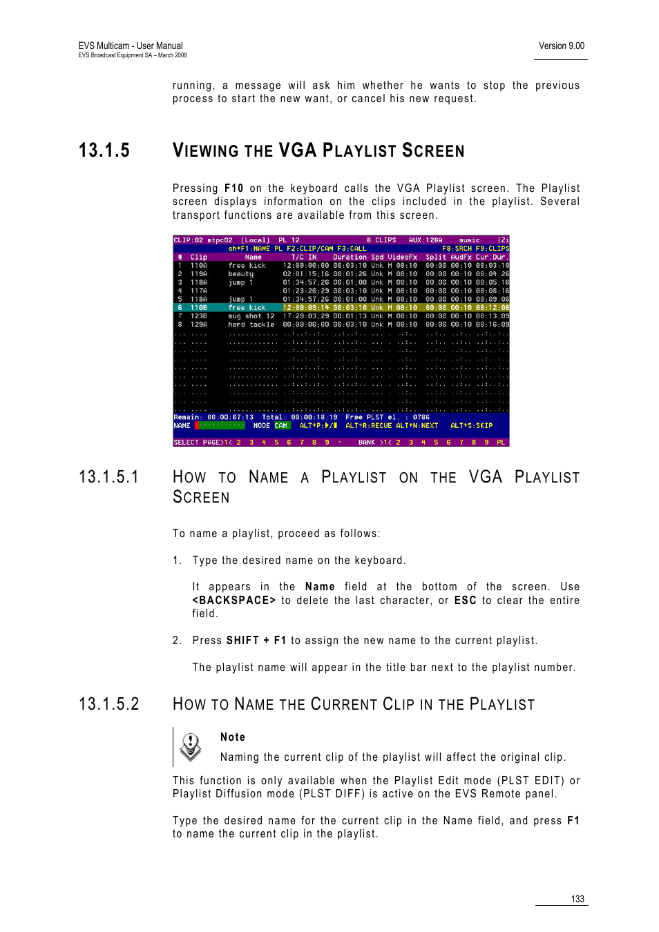 5 viewing the vga playlist screen, 2 how to name the current clip in the playlist | EVS MulticamLSM Version 9.00 - March 2008 User's Manual User Manual | Page 142 / 201