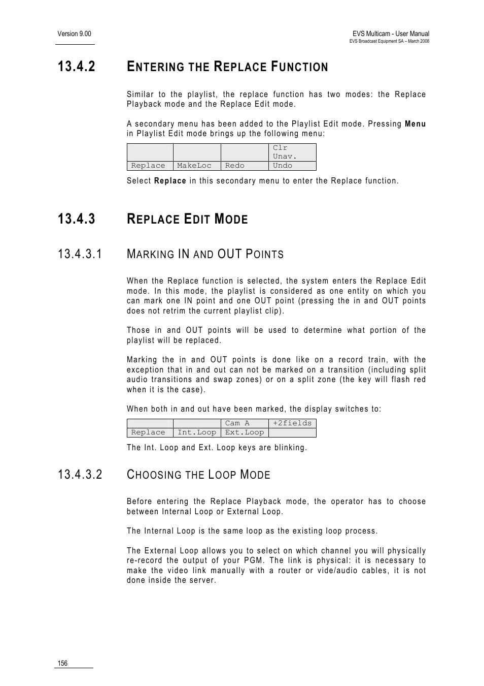 2 entering the replace function, 3 replace edit mode, 1 marking in and out points | 2 choosing the loop mode | EVS MulticamLSM Version 9.00 - March 2008 User's Manual User Manual | Page 165 / 201