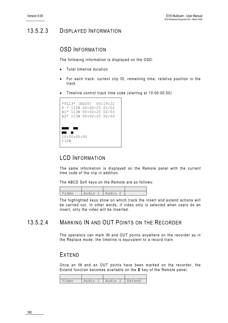 3 displayed information, Osd information, Lcd information | 4 marking in and out points on the recorder, Extend | EVS MulticamLSM Version 9.00 - March 2008 User's Manual User Manual | Page 169 / 201