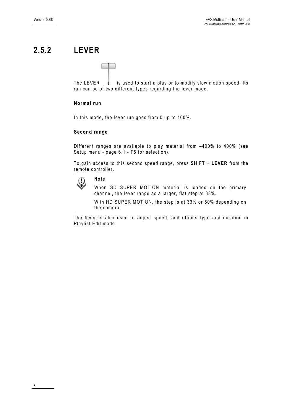 2 lever, Normal run, Second range | EVS MulticamLSM Version 9.00 - March 2008 User's Manual User Manual | Page 17 / 201