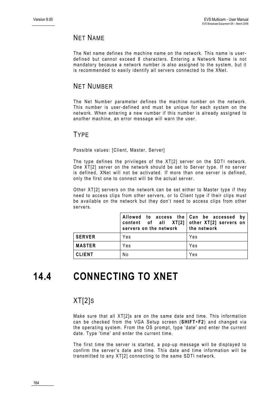 4 connecting to xnet, Xt[2 | EVS MulticamLSM Version 9.00 - March 2008 User's Manual User Manual | Page 173 / 201