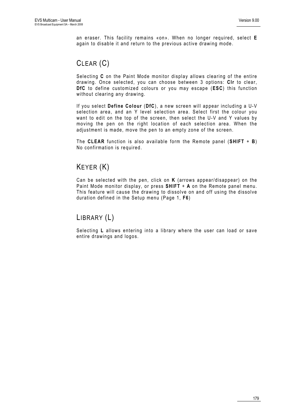 Clear (c), Keyer (k), Library (l) | EVS MulticamLSM Version 9.00 - March 2008 User's Manual User Manual | Page 188 / 201