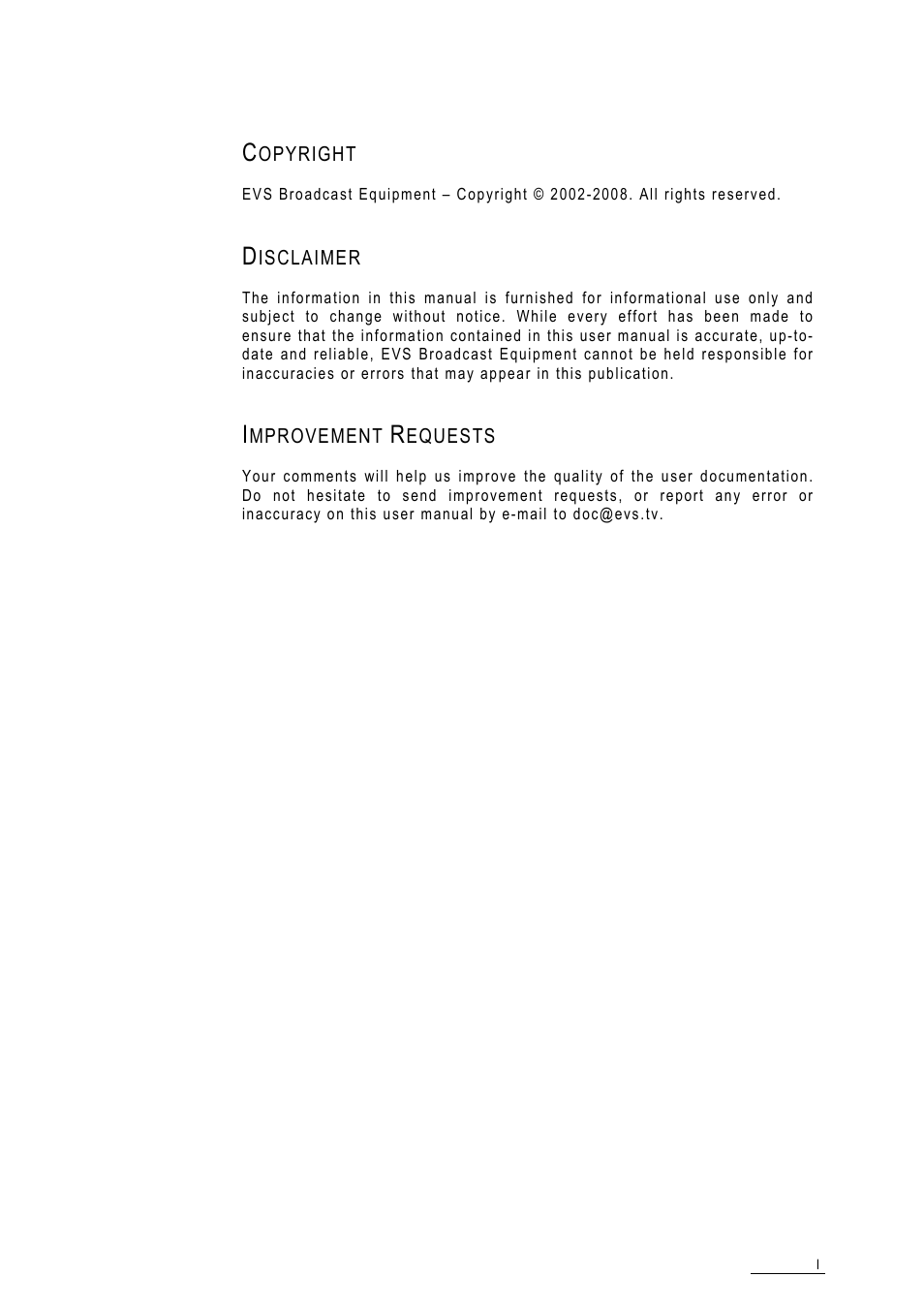 Copyright, Disclaimer, Improvement requests | EVS MulticamLSM Version 9.00 - March 2008 User's Manual User Manual | Page 2 / 201