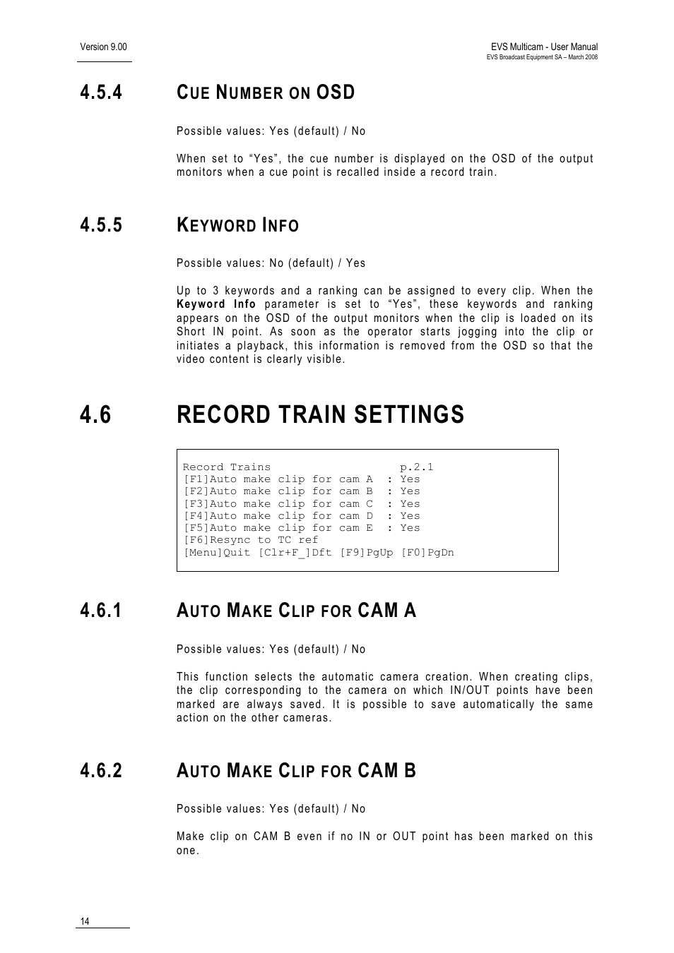 4 cue number on osd, 5 keyword info, 1 auto make clip for cam a | 2 auto make clip for cam b, 6 record train settings | EVS MulticamLSM Version 9.00 - March 2008 User's Manual User Manual | Page 23 / 201