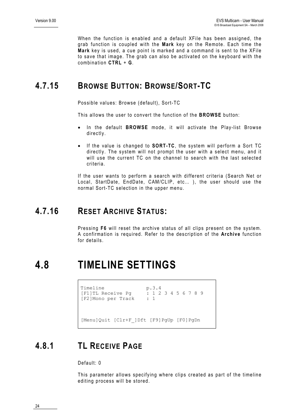 15 browse button: browse/sort-tc, 16 reset archive status, 8 timeline settings | 15 b, 16 r, 1 tl | EVS MulticamLSM Version 9.00 - March 2008 User's Manual User Manual | Page 33 / 201
