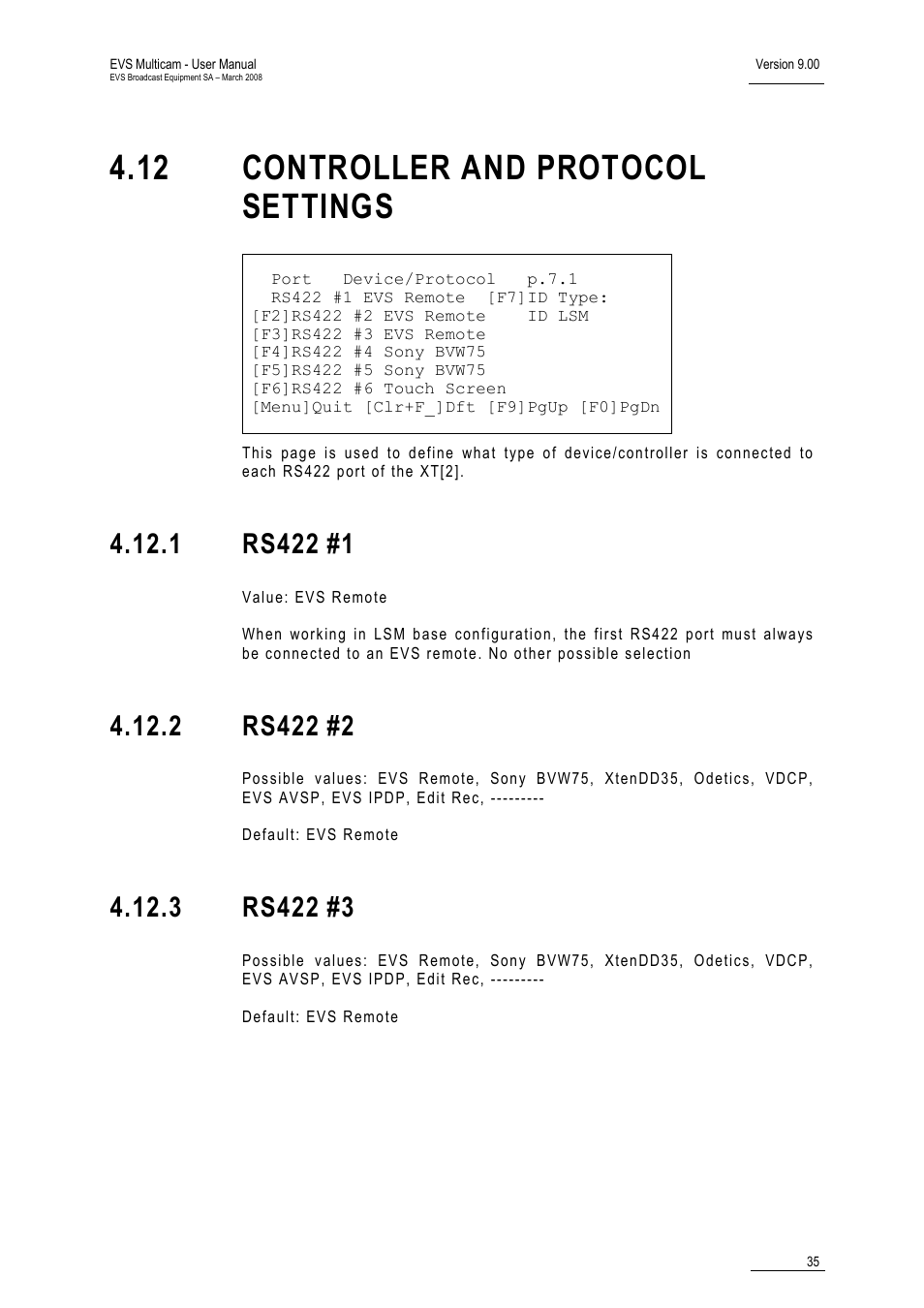 1 rs422 #1, 2 rs422 #2, 3 rs422 #3 | 12 controller and protocol settings, 1 rs422, 2 rs422, 3 rs422 | EVS MulticamLSM Version 9.00 - March 2008 User's Manual User Manual | Page 44 / 201