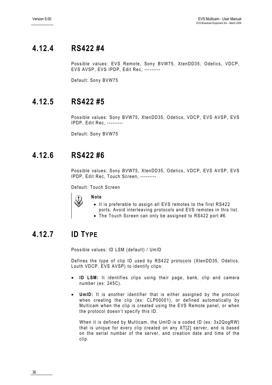4 rs422 #4, 5 rs422 #5, 6 rs422 #6 | 7 id type, 4 rs422, 5 rs422, 6 rs422, 7 id | EVS MulticamLSM Version 9.00 - March 2008 User's Manual User Manual | Page 45 / 201