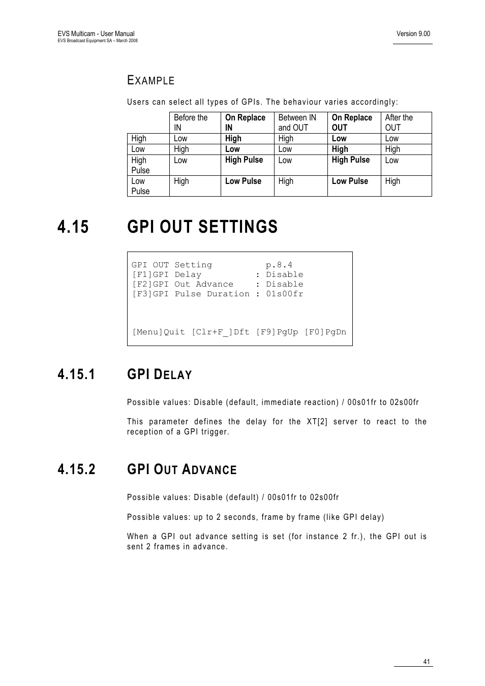 Example, 1 gpi delay, 2 gpi out advance | 15 gpi out settings, 1 gpi, 2 gpi, Elay, Dvance | EVS MulticamLSM Version 9.00 - March 2008 User's Manual User Manual | Page 50 / 201