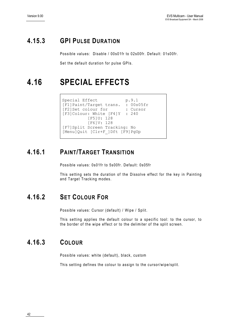 3 gpi pulse duration, 1 paint/target transition, 2 set colour for | 3 colour, 16 special effects, 3 gpi | EVS MulticamLSM Version 9.00 - March 2008 User's Manual User Manual | Page 51 / 201