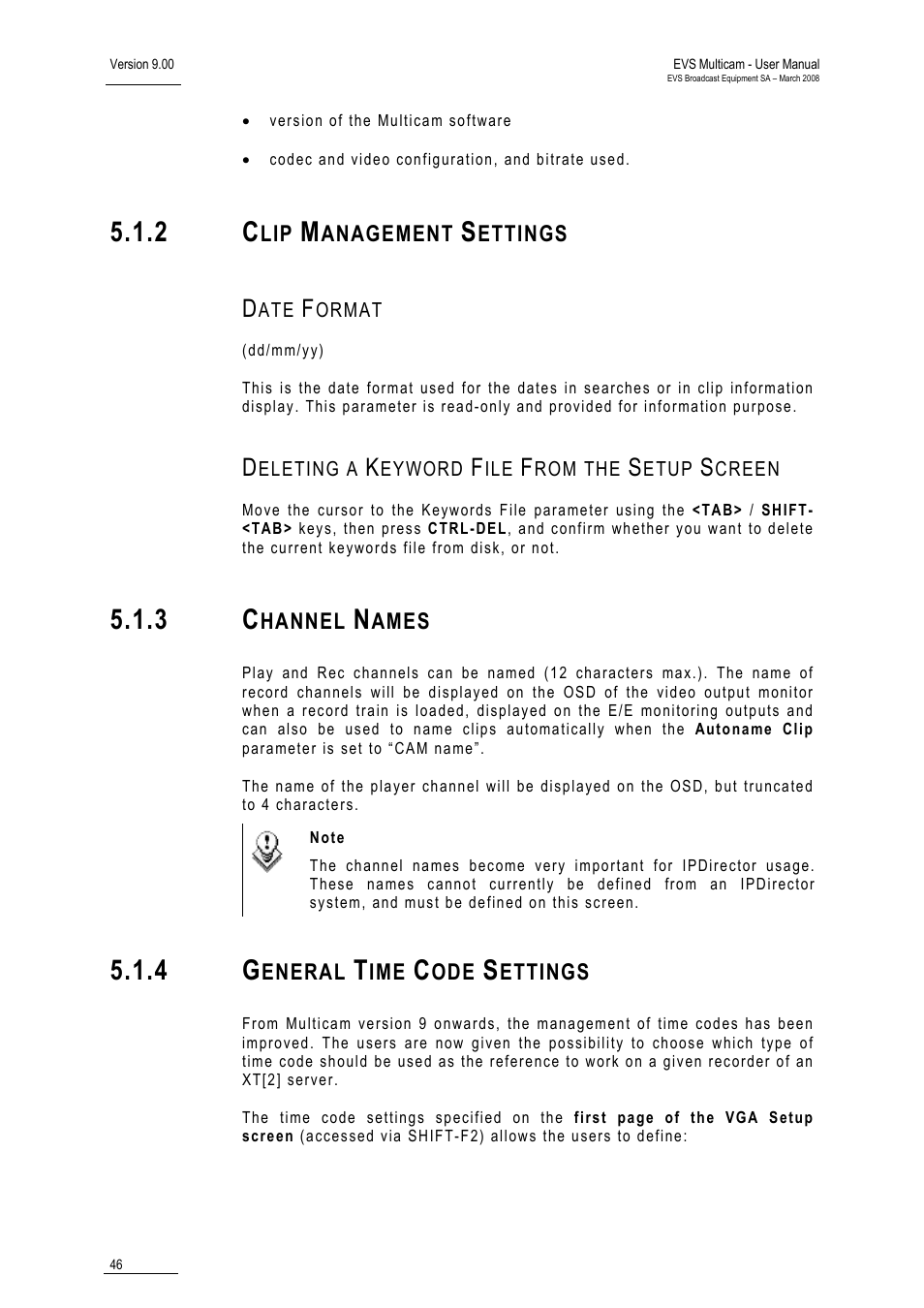 2 clip management settings, Date format, Deleting a keyword file from the setup screen | 3 channel names, 4 general time code settings, Ttings | EVS MulticamLSM Version 9.00 - March 2008 User's Manual User Manual | Page 55 / 201