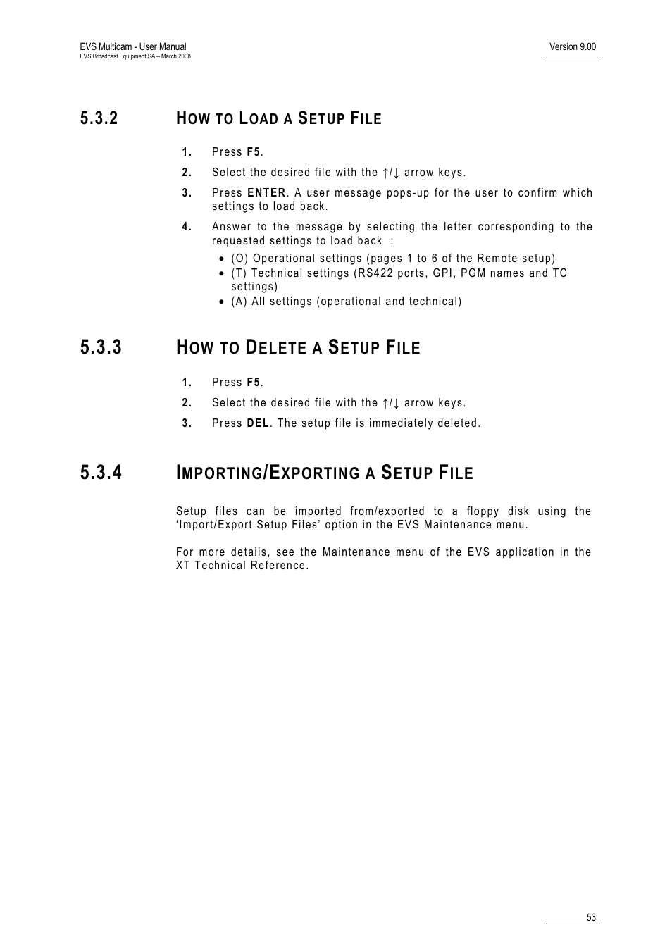 3 how to delete a setup file, 4 importing/exporting a setup file, File | EVS MulticamLSM Version 9.00 - March 2008 User's Manual User Manual | Page 62 / 201