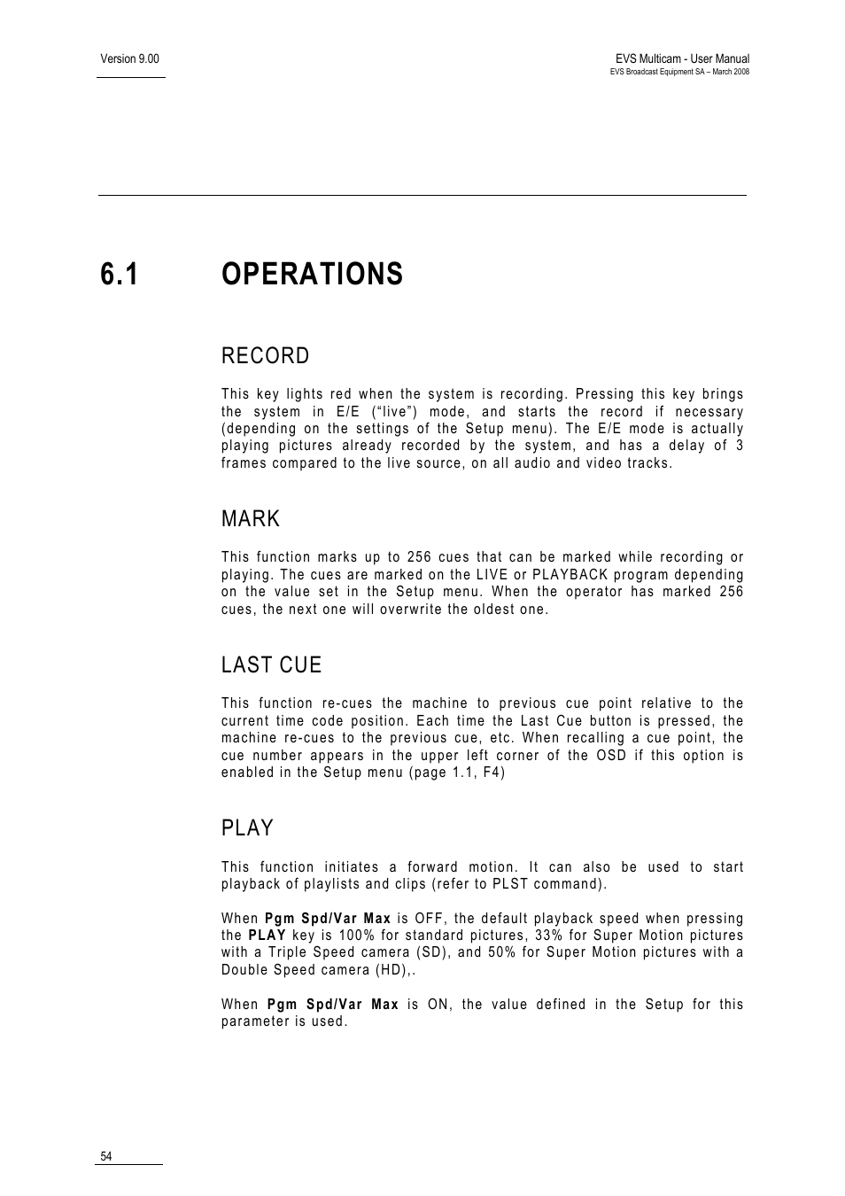 Record, Mark, Last cue | Play, Remote panel operations, 1 operations, Last | EVS MulticamLSM Version 9.00 - March 2008 User's Manual User Manual | Page 63 / 201