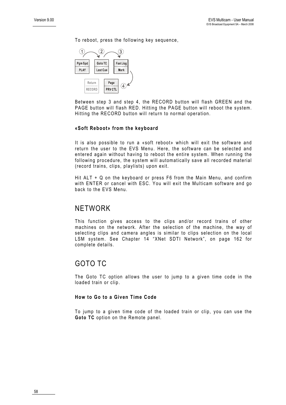 Soft reboot» from the keyboard, Network, Goto tc | How to go to a given time code, Goto | EVS MulticamLSM Version 9.00 - March 2008 User's Manual User Manual | Page 67 / 201