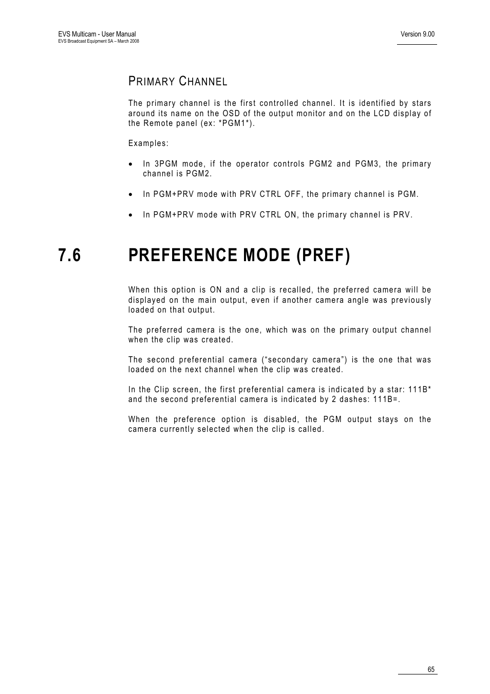 Primary channel, 6 preference mode (pref) | EVS MulticamLSM Version 9.00 - March 2008 User's Manual User Manual | Page 74 / 201