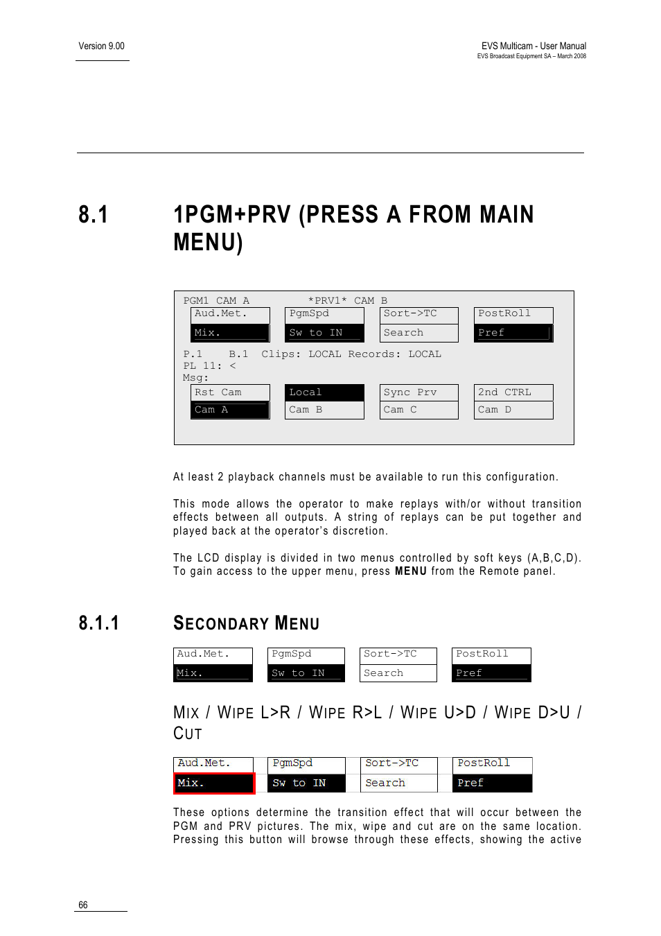 1 secondary menu, Pgm-prv mode, 1 1pgm+prv (press a from main menu) | Econdary | EVS MulticamLSM Version 9.00 - March 2008 User's Manual User Manual | Page 75 / 201