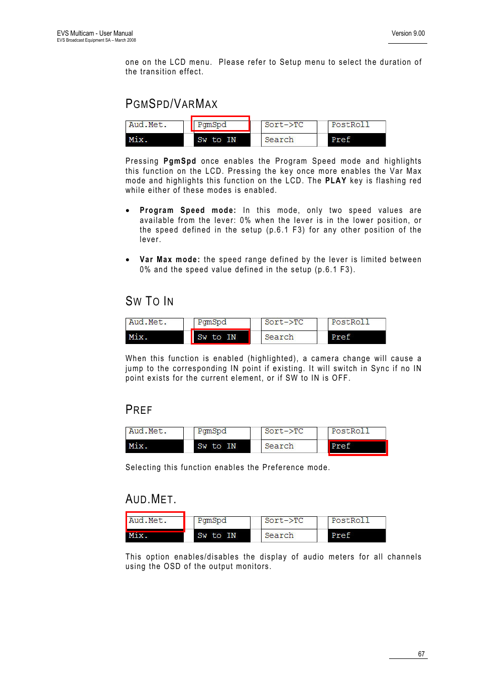 Pgmspd/varmax, Sw to in, Pref | Aud.met | EVS MulticamLSM Version 9.00 - March 2008 User's Manual User Manual | Page 76 / 201