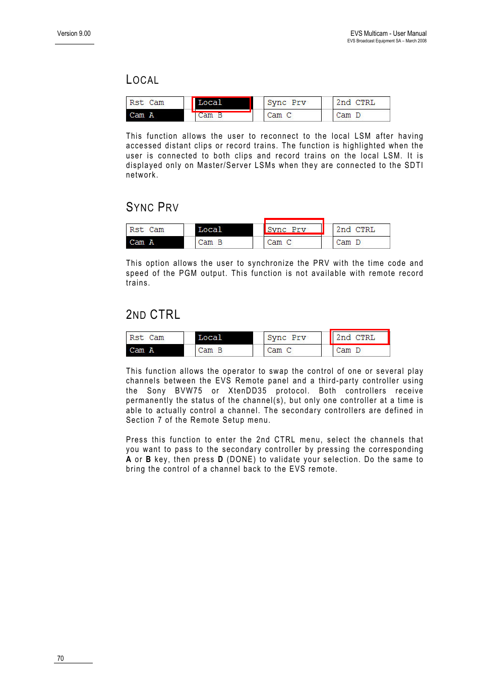 Local, Sync prv, 2nd ctrl | Ctrl | EVS MulticamLSM Version 9.00 - March 2008 User's Manual User Manual | Page 79 / 201