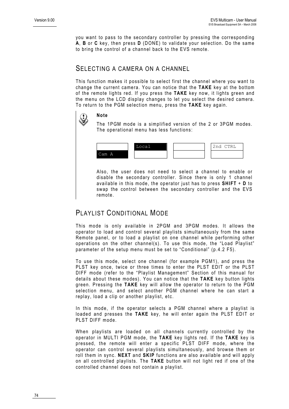 Selecting a camera on a channel, Playlist conditional mode | EVS MulticamLSM Version 9.00 - March 2008 User's Manual User Manual | Page 83 / 201