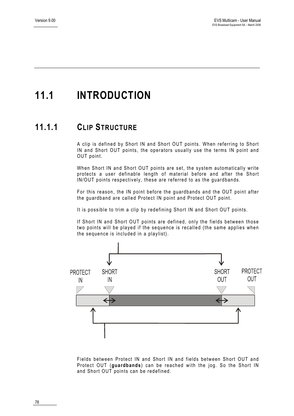 1 clip structure, Clip management, 1 introduction | EVS MulticamLSM Version 9.00 - March 2008 User's Manual User Manual | Page 87 / 201