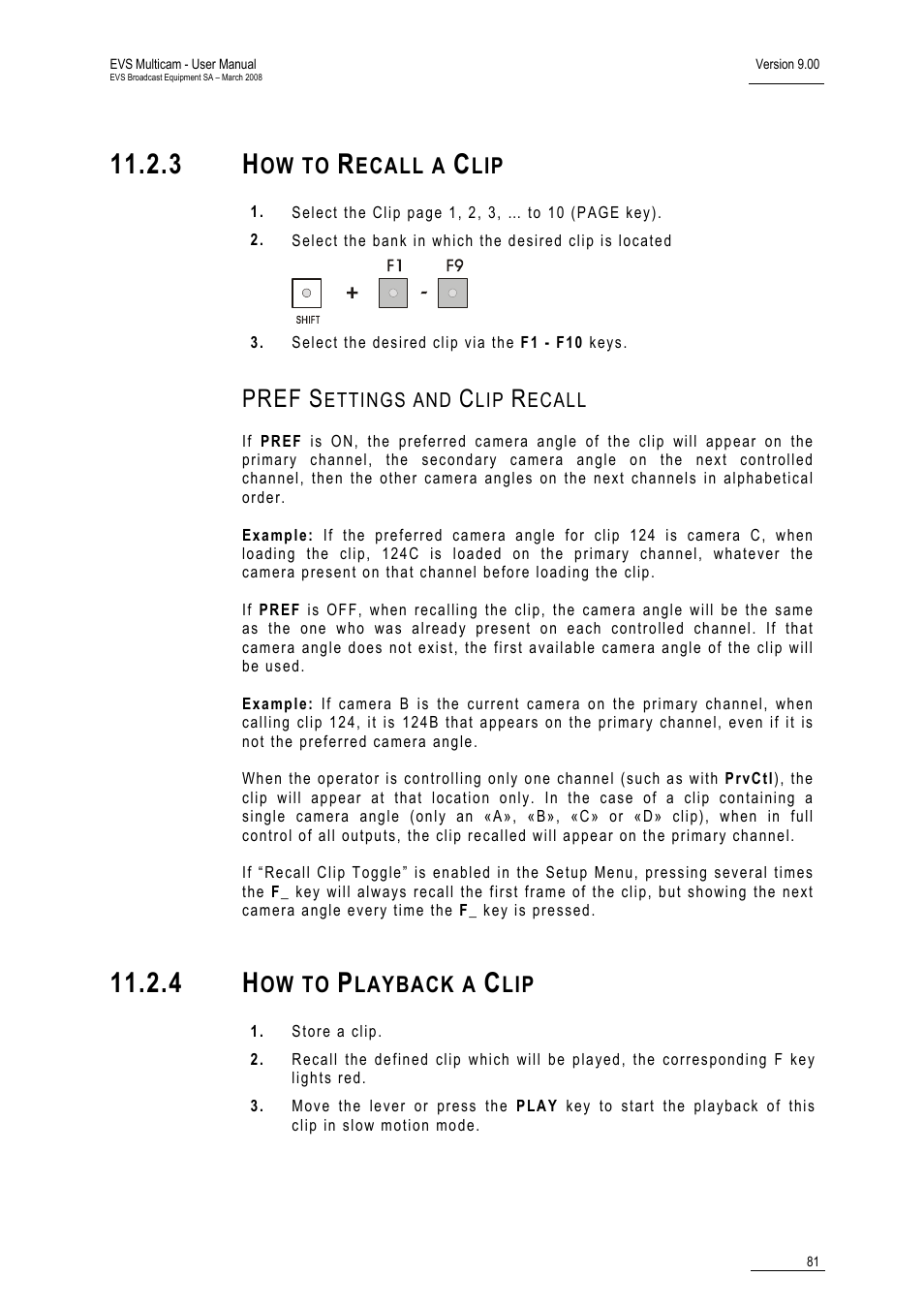 3 how to recall a clip, Pref settings and clip recall, 4 how to playback a clip | Pref | EVS MulticamLSM Version 9.00 - March 2008 User's Manual User Manual | Page 90 / 201