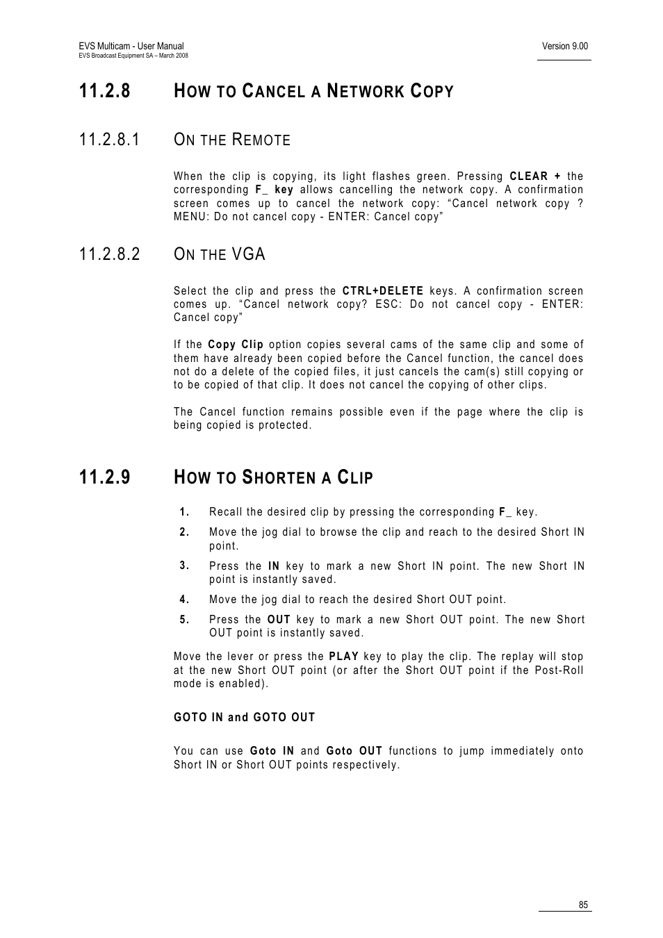 8 how to cancel a network copy, 1 on the remote, 2 on the vga | 9 how to shorten a clip, Goto in and goto out | EVS MulticamLSM Version 9.00 - March 2008 User's Manual User Manual | Page 94 / 201