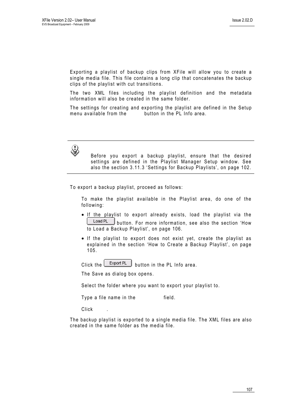 5 exporting a backup playlist, Introduction, How to export a backup playlist | Xporting a, Ackup, Laylist | EVS Xfile Version 2.02 - February 2009 User Manual User Manual | Page 108 / 189