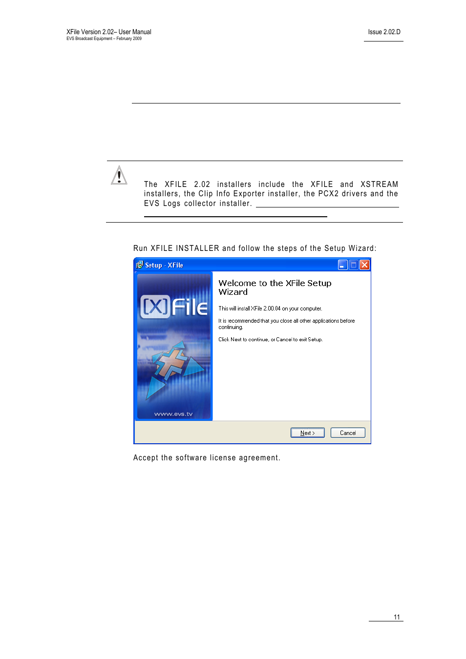 Software setup, 1 software installation | EVS Xfile Version 2.02 - February 2009 User Manual User Manual | Page 12 / 189