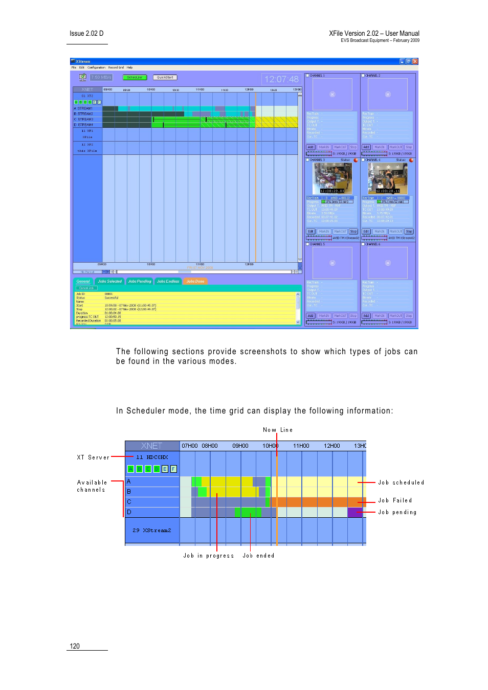 Scheduler mode | EVS Xfile Version 2.02 - February 2009 User Manual User Manual | Page 121 / 189